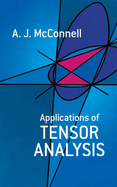 Applications of Tensor Analysis