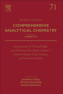 Applications of Time-of-Flight and Orbitrap Mass Spectrometry in Environmental, Food, Doping, and Forensic Analysis