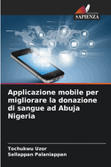 Applicazione mobile per migliorare la donazione di sangue ad Abuja Nigeria