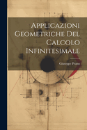 Applicazioni Geometriche Del Calcolo Infinitesimale