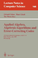 Applied Algebra, Algebraic Algorithms and Error-Correcting Codes: 10th International Symposium, Aaecc-10, San Juan de Puerto Rico, Puerto Rico, May 10-14, 1993. Proceedings