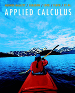 Applied Calculus for Business, Life, and Social Sciences - Hughes-Hallett, Deborah, and Lock, Patti Frazer, and Gleason, Andrew M