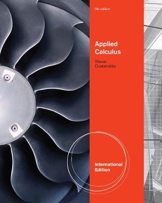 Applied Calculus, International Edition - Waner, Stefan, and Costenoble, Steven