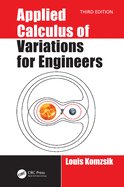 Applied Calculus of Variations for Engineers, Third Edition