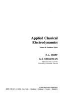 Applied Classical Electrodynamics, Linear Optics