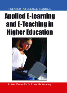 Applied E-Learning and E-Teaching in Higher Education