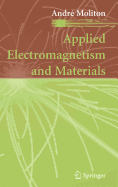 Applied Electromagnetism and Materials