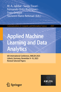 Applied Machine Learning and Data Analytics: 6th International Conference, AMLDA 2023, Lbeck, Germany, November 9-10, 2023, Revised Selected Papers