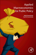 Applied Macroeconomics for Public Policy