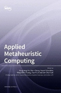 Applied Metaheuristic Computing