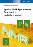 Applied NMR Spectroscopy for Chemists and Life Scientists
