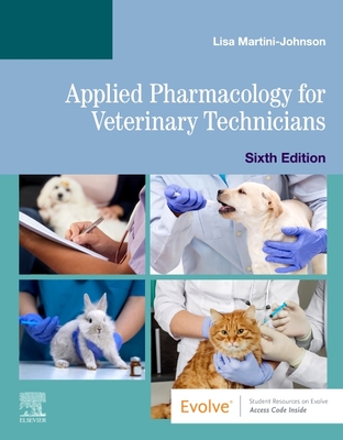 Applied Pharmacology for Veterinary Technicians - Martini-Johnson, Lisa