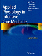 Applied Physiology in Intensive Care Medicine