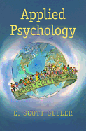 Applied Psychology: Actively Caring for People