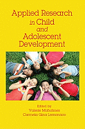 Applied Research in Child and Adolescent Development: A Practical Guide