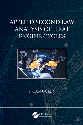 Applied Second Law Analysis of Heat Engine Cycles - Glen, S Can