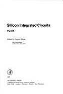 Applied Solid State Science: Silicon Integrated Circuits: Advances in Materials and Device Research