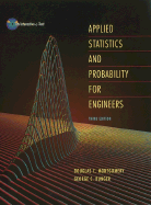 Applied Statistics and Probability for Engineers - Montgomery, Douglas C, and Runger, George C