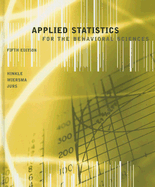 Applied Statistics for the Behavioral Sciences - Hinkle, Dennis E