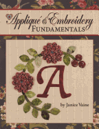 Applique & Embroidery Fundamentals: In the Classroom with Jan Vaine