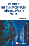 Appln High-Performance Computing Earthquake-Related Problems