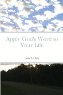 Apply God's Word to Your Life