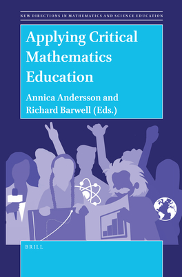 Applying Critical Mathematics Education - Andersson, Annica, and Barwell, Richard