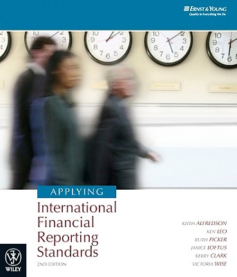 Applying International Financial Reporting Standards - Alfredson, Keith, and Leo, Ken, and Picker, Ruth