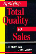 Applying Total Quality to Sales