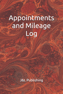 Appointments and Mileage Log