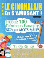 Apprendre Le Cinghalais En s'Amusant - Niveau Avanc: Intermdiaire  Difficile - tudiez 100 Thmatiques Essentielles Grce Aux Mots Mls - Vol.1