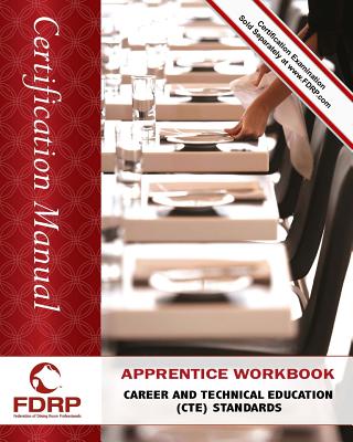 Apprentice Workbook: Career and Technical Education (CTE) Standards - Martinage Hgm, Bernard M