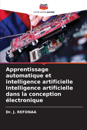 Apprentissage automatique et intelligence artificielle Intelligence artificielle dans la conception lectronique
