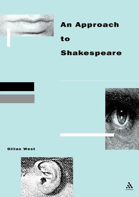 Approach to Shakespeare - West, Gilian