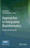 Approaches in Integrative Bioinformatics: Towards the Virtual Cell