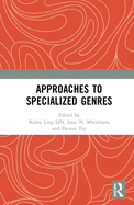 Approaches to Specialized Genres