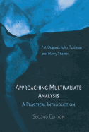 Approaching Multivariate Analysis, 2nd Edition: A Practical Introduction