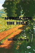 Approaching the Bible