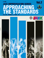 Approaching the Standards, Vol 2: B-Flat, Book & CD