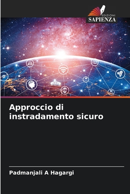Approccio di instradamento sicuro - Hagargi, Padmanjali A