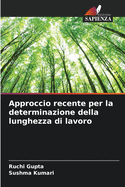 Approccio recente per la determinazione della lunghezza di lavoro