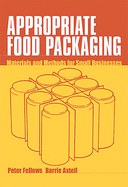 Appropriate Food Packaging: Materials and Methods for Small Businesses