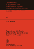 Approximate stochastic behavior of n-server service systems with large n