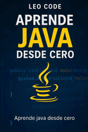 Aprende a Programar en Java Desde Cero