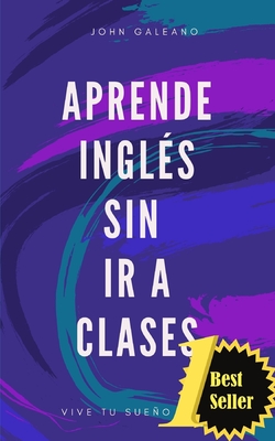 Cmo Aprender Ingls Sin Profesor Sin Aburrimiento Y Sin