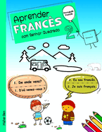 Aprender Francês com Senhor Quadrado 2: Francês - Português bilingue para crianças