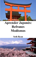 Aprender Japons: Refranes - Modismos