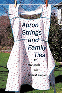 Apron Strings and Family Ties