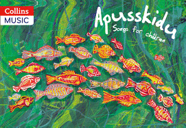 Apusskidu: Songs for Children