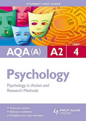 AQA (A) A2 Psychology: Psychology in Action and Research Methods - Lawton, Jean-Marc